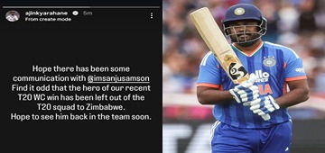 Rahane Questions Samson's Zimbabwe T20I Snub After World Cup Heroics